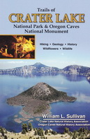   Trails of Crater Lake National Park and Oregon Caves National Monument